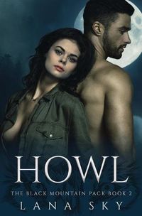 Cover image for Howl: A Dark Paranormal Shifter Romance