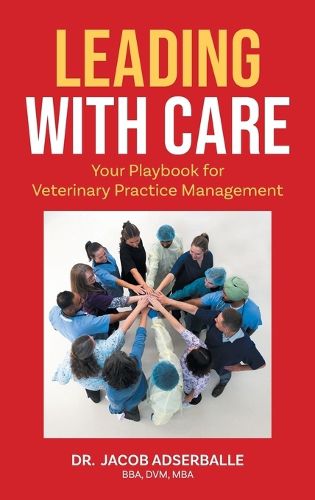 Cover image for Leading With Care