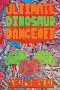 Cover image for The Ultimate Dinosaur Dance-Off