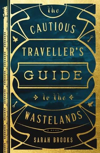 Cover image for The Cautious Traveller's Guide to the Wastelands