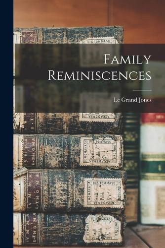 Family Reminiscences