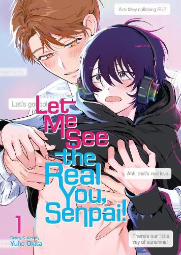 Cover image for Let Me See the Real You, Senpai! Vol. 1