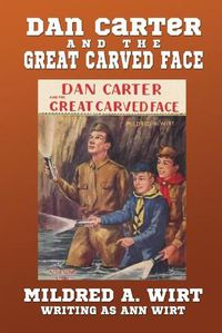 Cover image for Dan Carter and the Great Carved Face