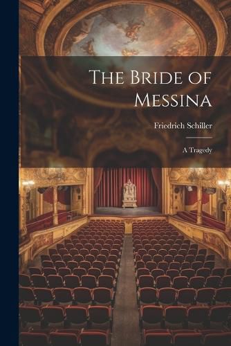 Cover image for The Bride of Messina