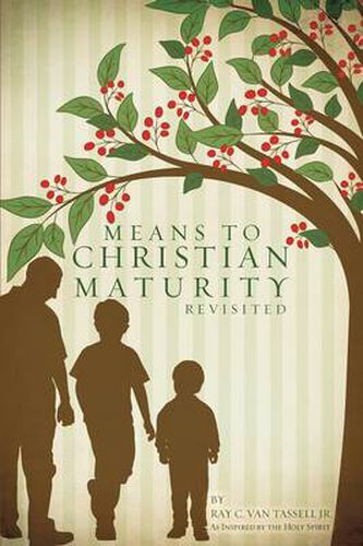 Cover image for Means to Christian Maturity Revisited