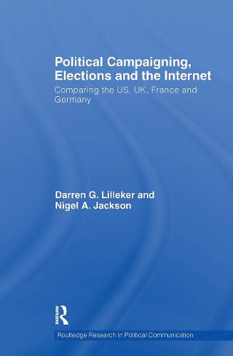 Cover image for Political Campaigning, Elections and the Internet