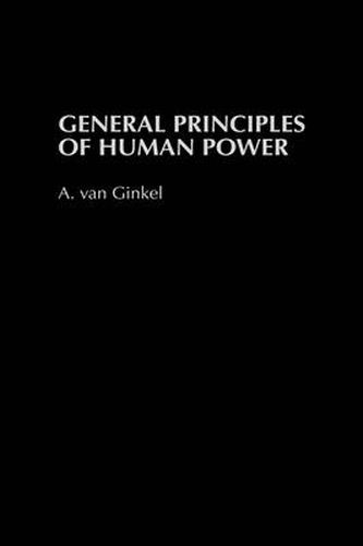 Cover image for General Principles of Human Power