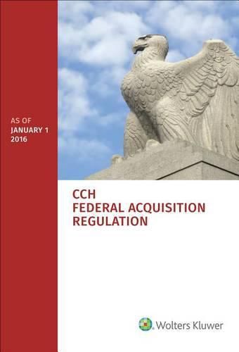 Cover image for Federal Acquisition Regulation (Far): As of 1/2016