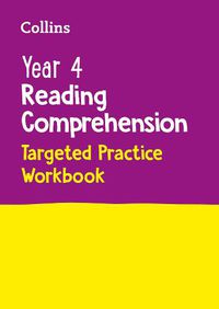 Cover image for Year 4 Reading Comprehension Targeted Practice Workbook: Ideal for Use at Home