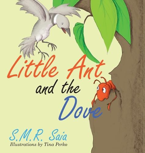 Cover image for Little Ant and the Dove: One Good Turn Deserves Another