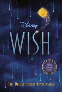 Cover image for Disney Wish: The Deluxe Junior Novelization