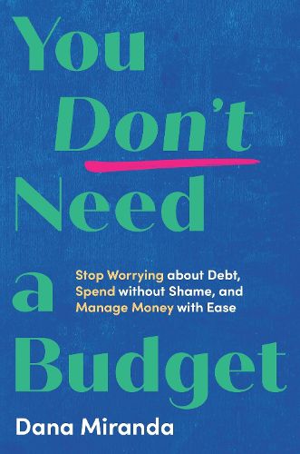 Cover image for You Don't Need a Budget