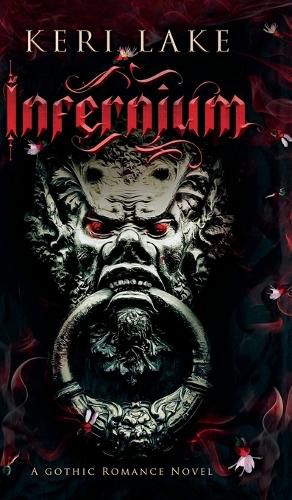 Cover image for Infernium: A Dark Paranormal Gothic Romance