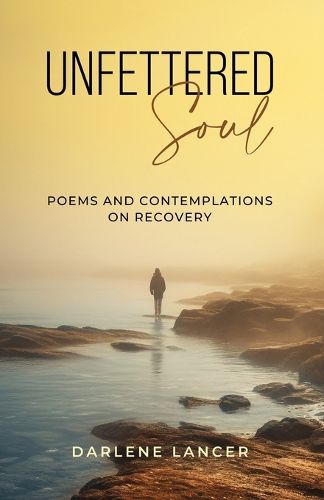 Cover image for Unfettered Soul