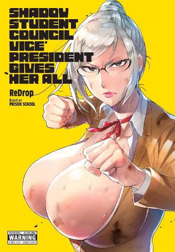 Cover image for Shadow Student Council Vice President Gives Her All