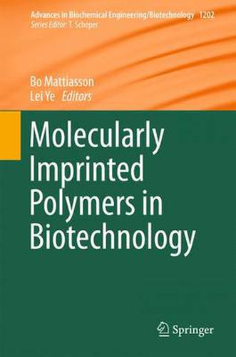 Cover image for Molecularly Imprinted Polymers in Biotechnology