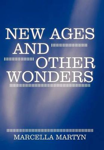 Cover image for New Ages and Other Wonders