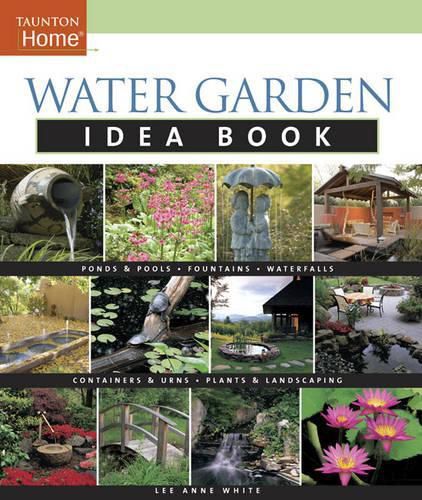 Cover image for Water Garden Idea Book