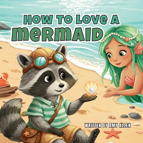 Cover image for How to Love a Mermaid