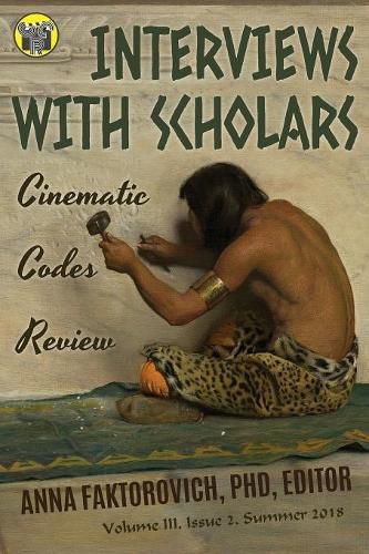 Interviews with Scholars: Issue 2: Summer 2018