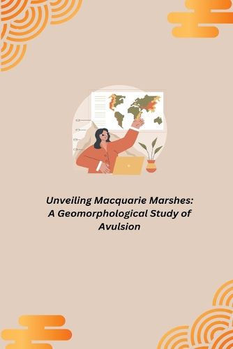 Unveiling Macquarie Marshes