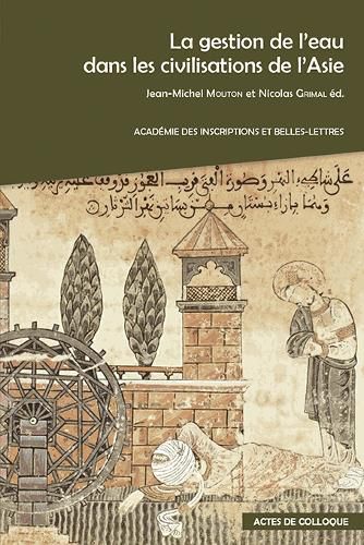 Cover image for La gestion de l'eau dans les civilisations de l'Asie