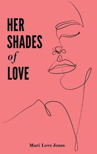 Cover image for Her Shades of Love