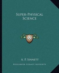 Cover image for Super-Physical Science