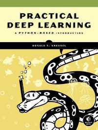 Cover image for Practical Deep Learning: A Python-Based Introduction