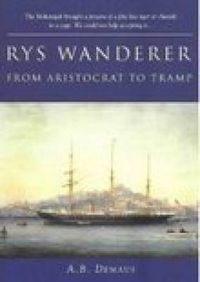 Cover image for RYS Wanderer: From Aristocrat to Tramp