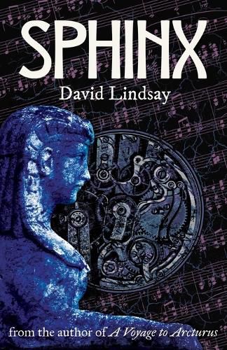 Sphinx: from the author of A Voyage to Arcturus