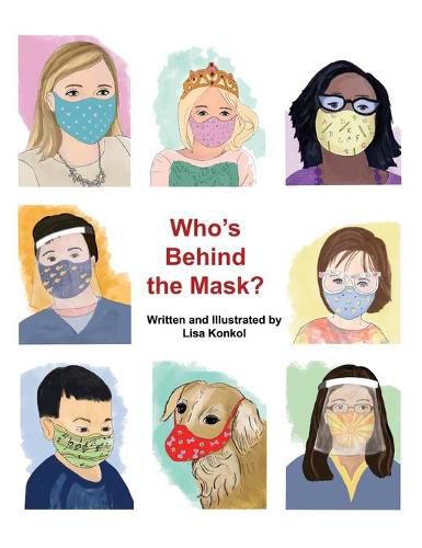 Cover image for Who's Behind the Mask?