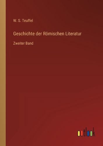 Cover image for Geschichte der Roemischen Literatur