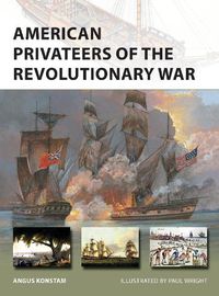 Cover image for American Privateers of the Revolutionary War