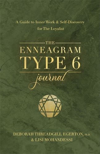 The Enneagram Type 6 Journal