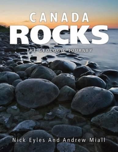 Canada Rocks: The Geologic Journey