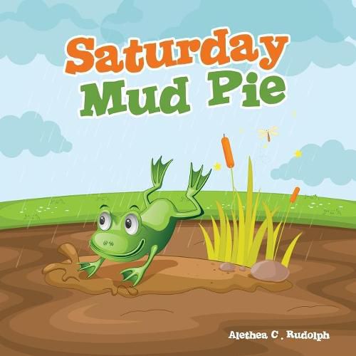 Cover image for Saturday Mud Pie