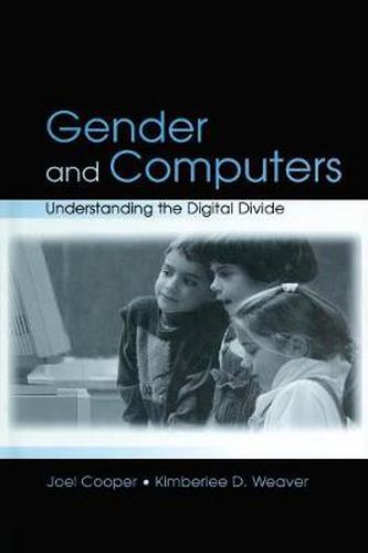 Cover image for Gender and Computers: Understanding the Digital Divide