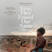 Cover image for First, They Erased Our Name: A Rohingya Speaks