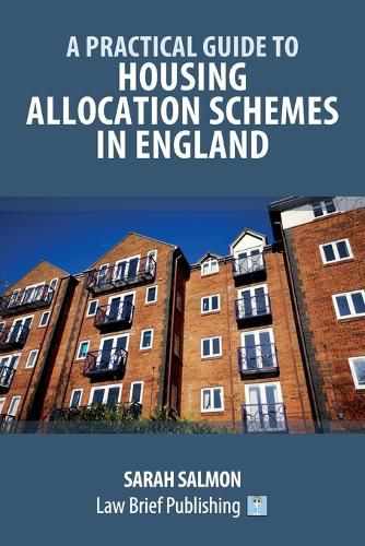 Cover image for A Practical Guide to Housing Allocation Schemes in England