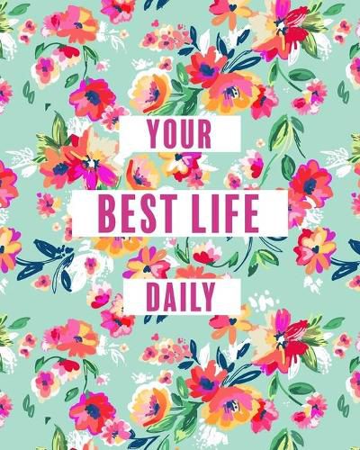 Cover image for Create Your Best Life Daily