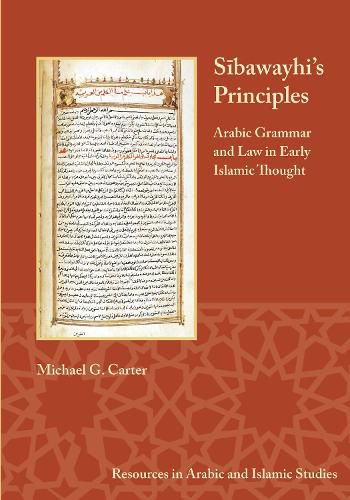 Cover image for Sibawayhi's Principles: Arabic Grammar and Law in Early Islamic Thought