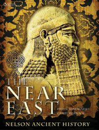 Cover image for The Near East: Nelson Ancient History for HSC : Nelson Ancient History  for HSC