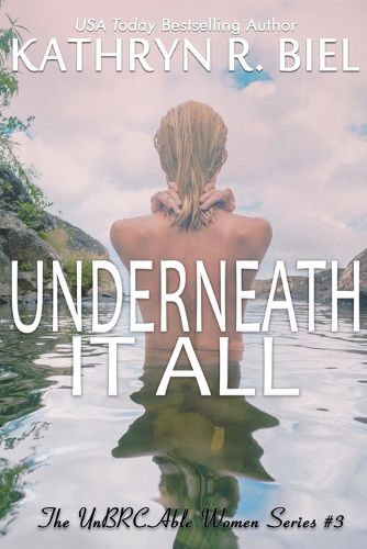 Cover image for Underneath It All