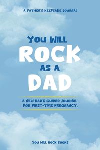 Cover image for You Will Rock As a Dad!