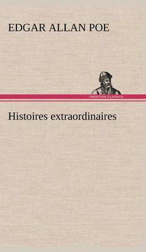 Cover image for Histoires extraordinaires
