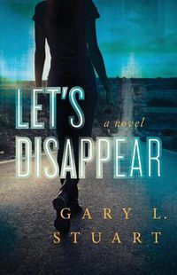 Cover image for Let's Disappear