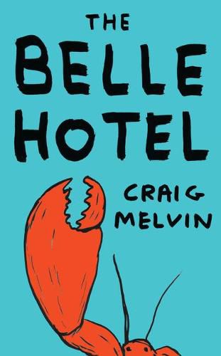 Cover image for The Belle Hotel