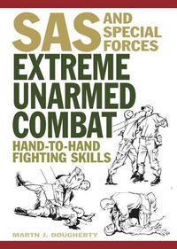 Cover image for Extreme Unarmed Combat: Hand-to-Hand Fighting Skills