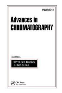 Cover image for Advances in Chromatography: Volume 41